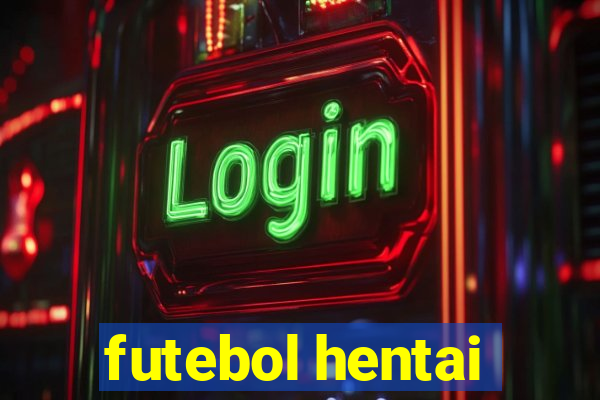 futebol hentai